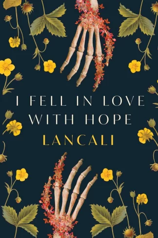 I Fell in Love With Hope