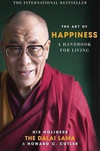 The Art of Happiness by Dalai Lama